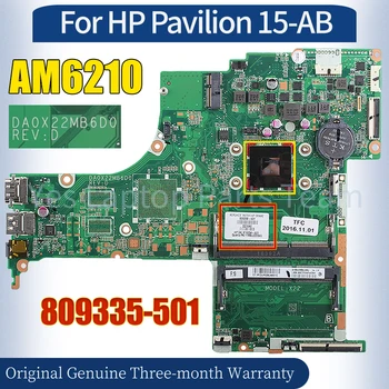 DA0X22MB6D0 Za HP Paviljon 15-AB Laptop Mainboard 809335-501 AM6210 100％ Preizkušen Zvezek Motherboard
